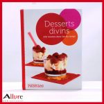 Desserts divins-250 recettes dans l’air du temps  
